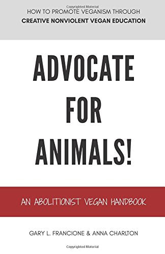 Advocate for Animals!: An Abolitionist Vegan Handbook Mathematics