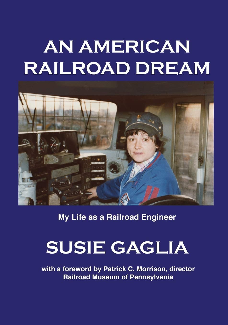 An American Railroad Dream Books