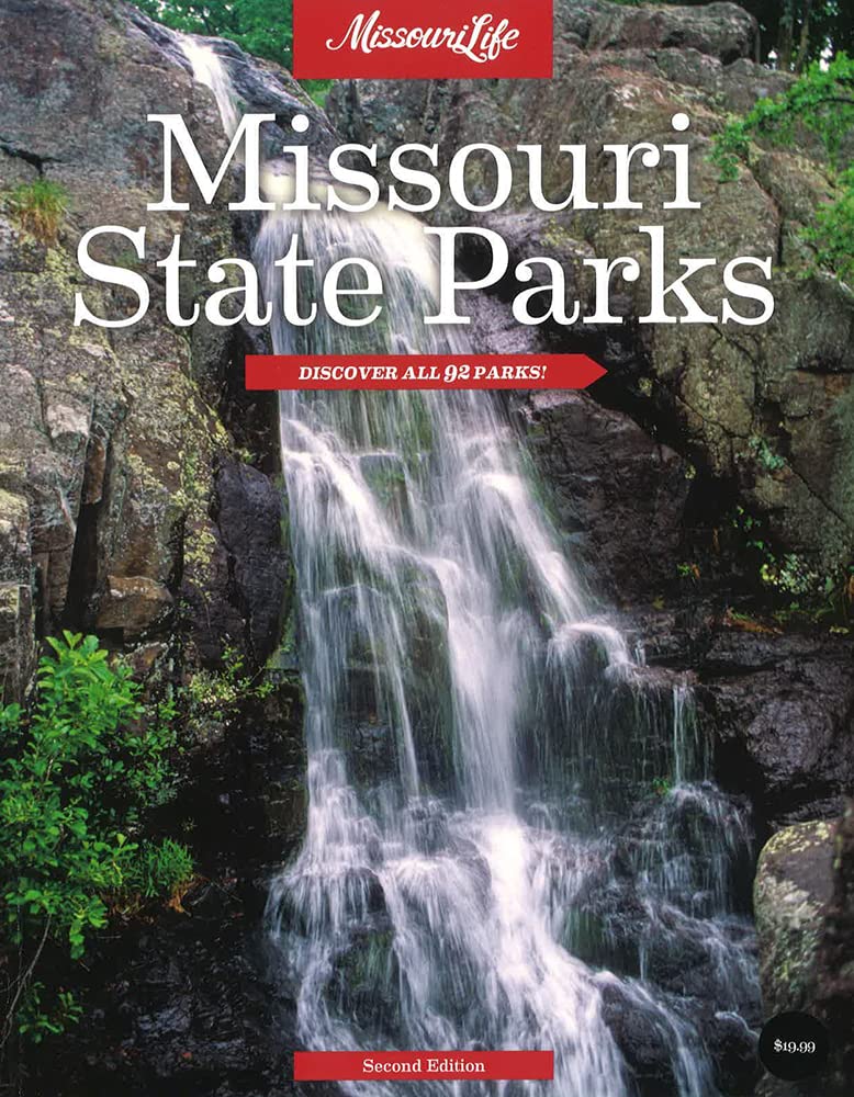 Missouri State Parks: Discover All 92 Parks Leisure, Home & Garden