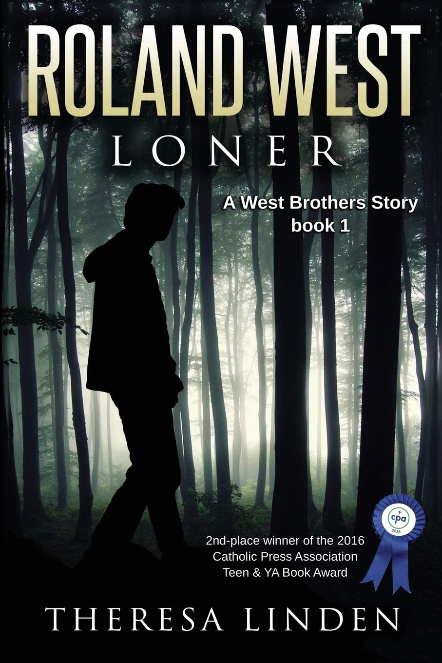 Roland West, Loner (West Brothers, Band 1) Fiction