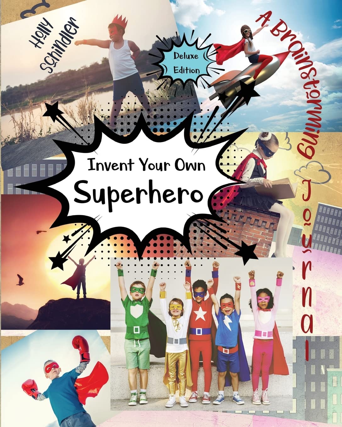 Invent Your Own Superhero Novels & Short Stories