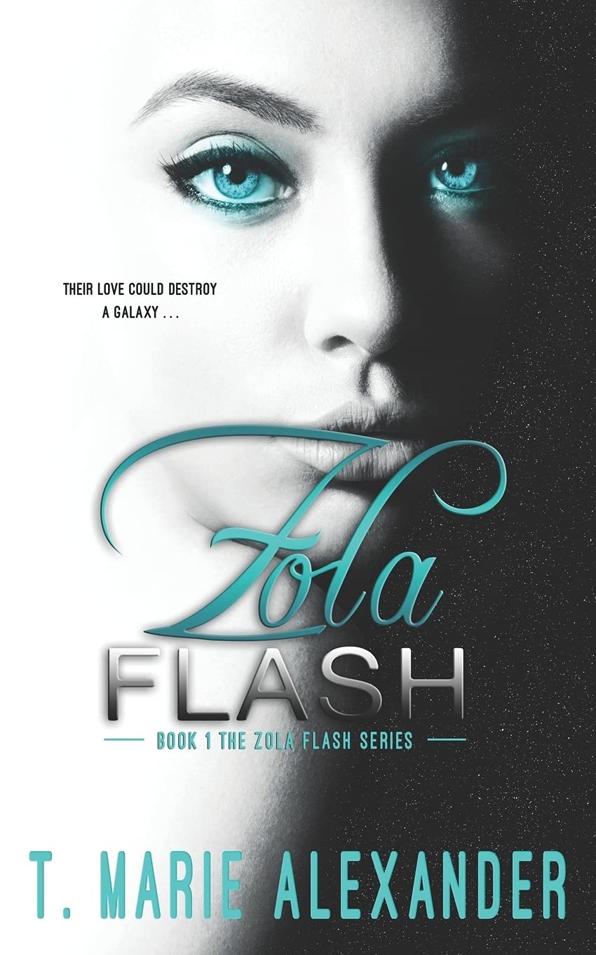 Zola Flash (The Zola Flash Series, Band 1) Contemporary literature