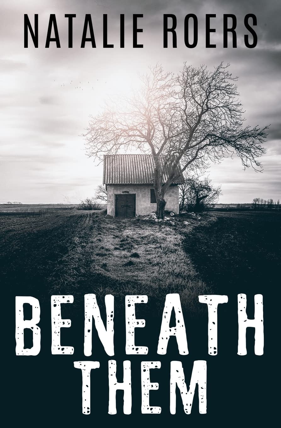 Beneath Them: Based on the Screenplay by Natalie Roers and Mali Elfman Contemporary literature