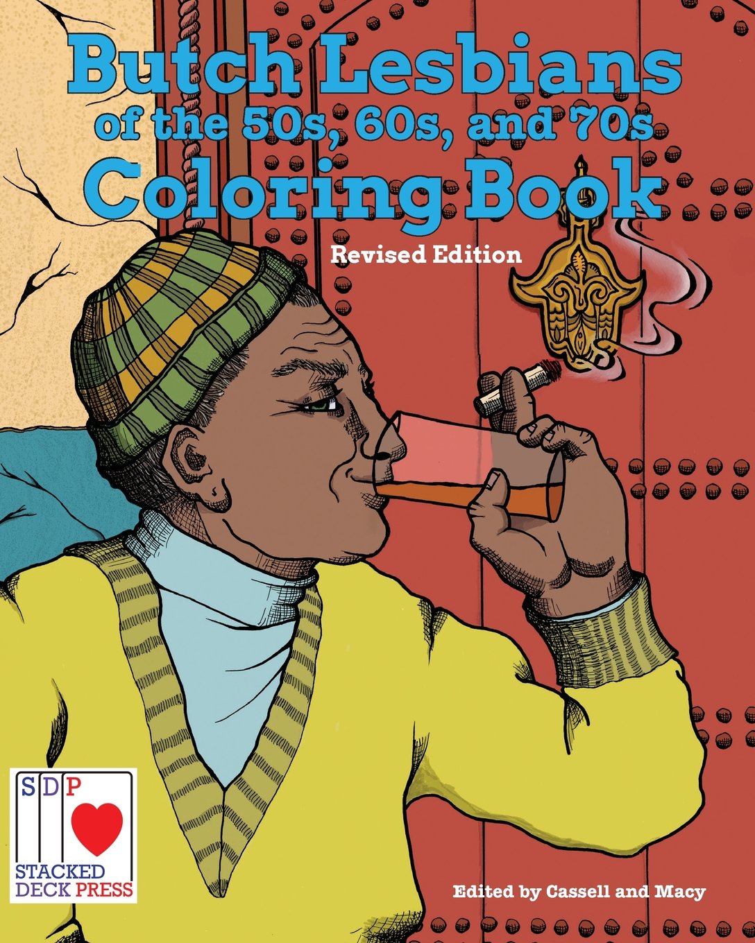 The Butch Lesbians of the '50s, '60s, and '70s Coloring Book book