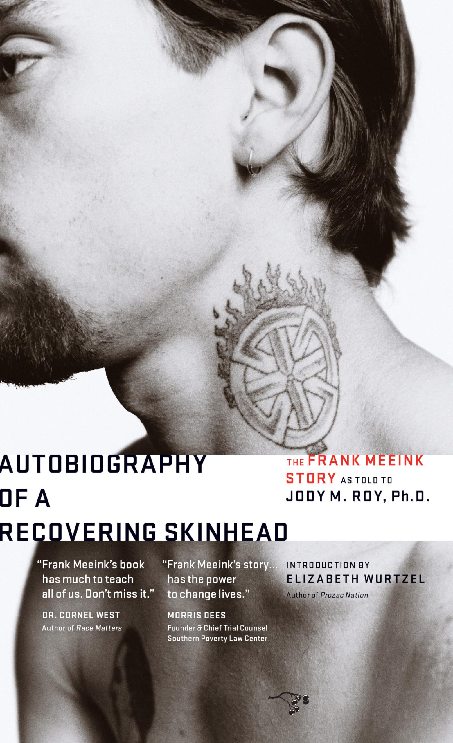 Autobiography of a Recovering Skinhead Law