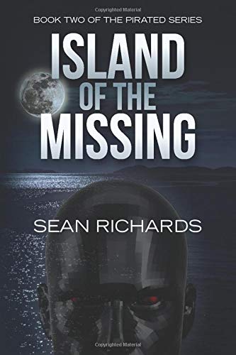 Island of the Missing: Book 2 of the Pirated Series Novels & Short Stories