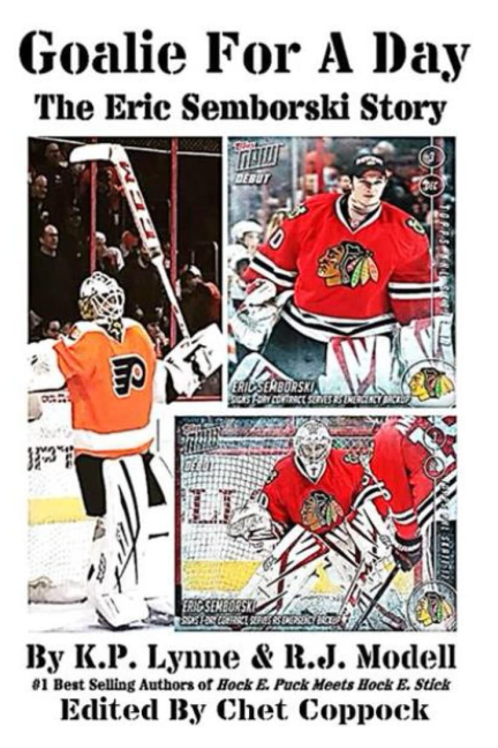 Goalie For A Day: The Eric Semborski Story Leisure & Fun