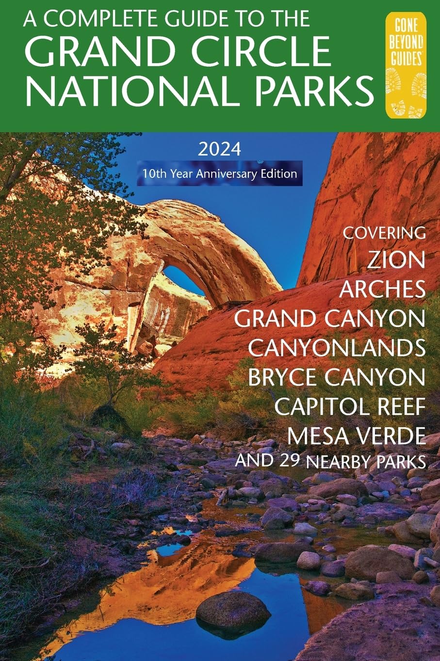 A Complete Guide to the Grand Circle National Parks Leisure, Home & Garden