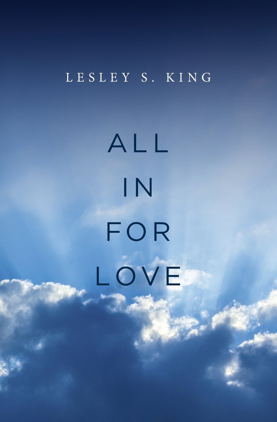 All In For Love: A Spiritual Adventure (All Love Trilogy, Band 1) Religion & Esotericism