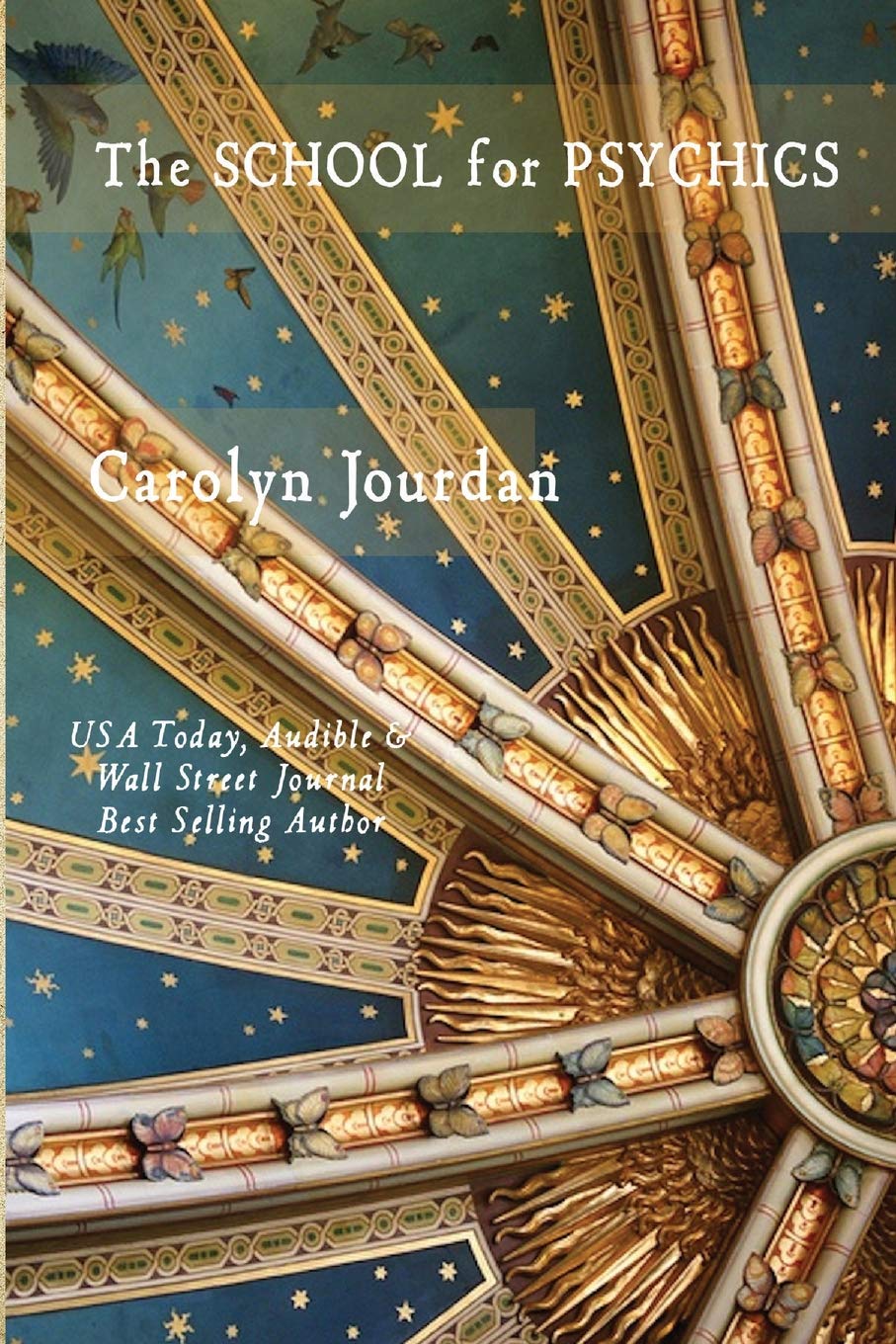 The School for Psychics: A Midlife Fairy Tale Adventure book