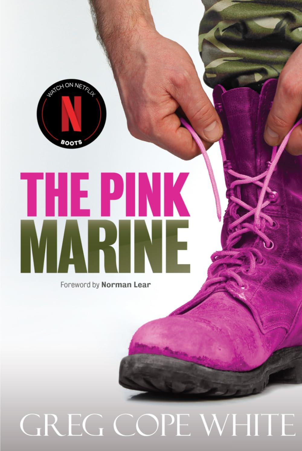 The Pink Marine: One Boy's Journey Through Bootcamp To Manhood Books
