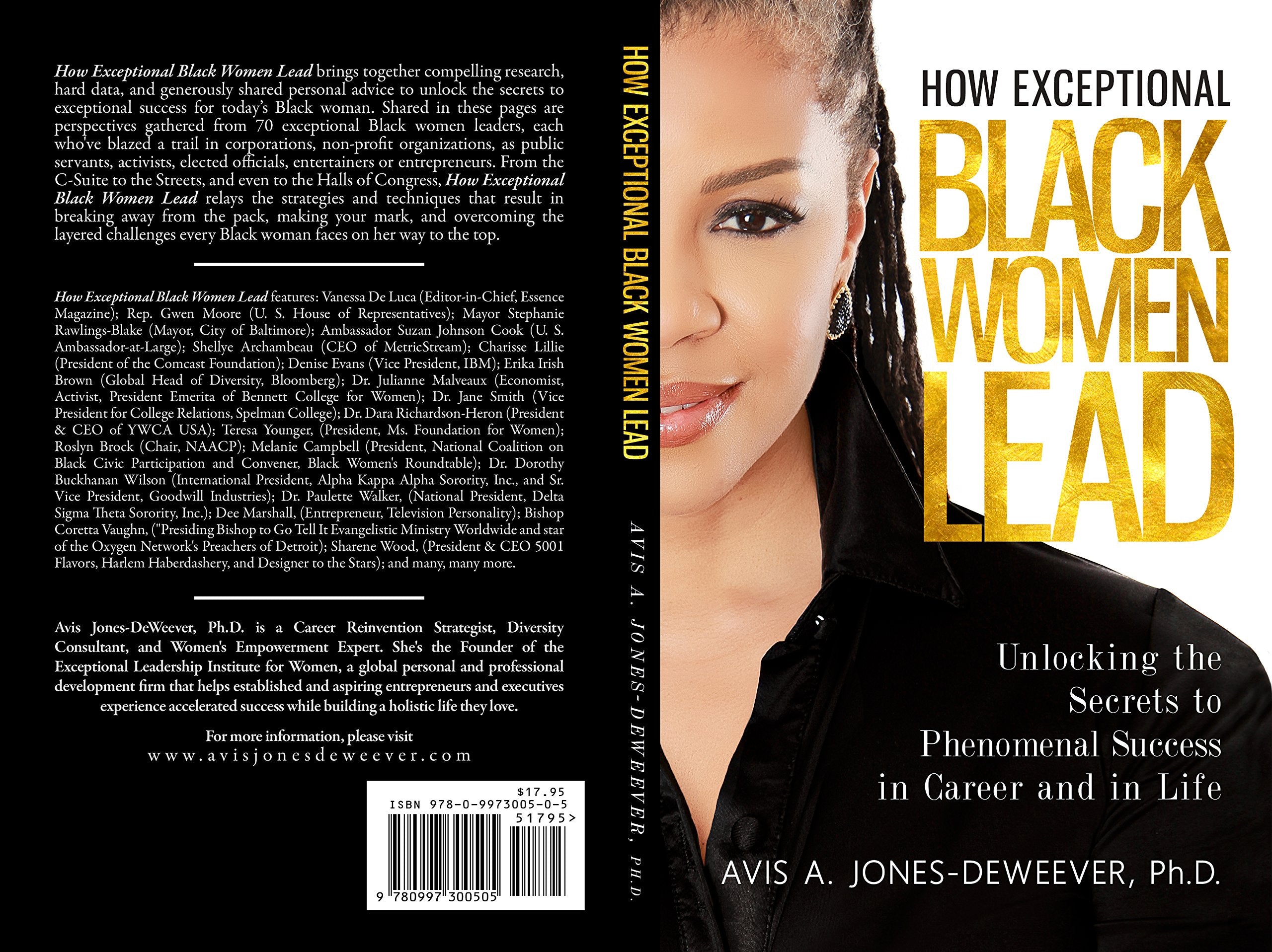 How Exceptional Black Women Lead: Unlocking the Secrets to Creating Phenomenal Success in Career and in Life Business, Finance & Career
