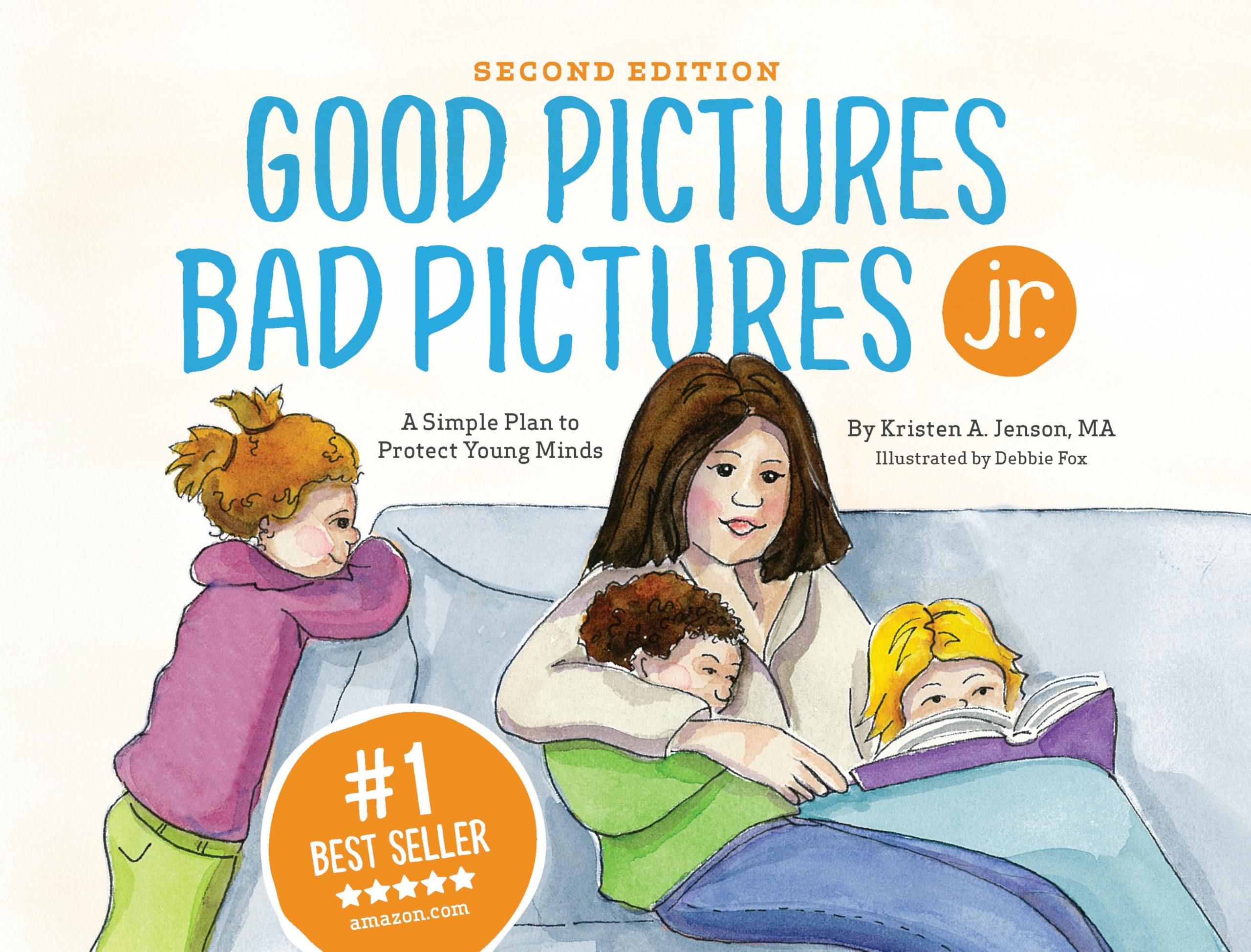 Good Pictures Bad Pictures Jr.: A Simple Plan to Protect Young Minds Books
