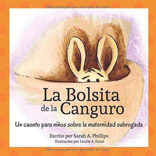 La Bolsita de la Canguro: Un cuento para niños sobre la maternidad subrogada Parents & Children