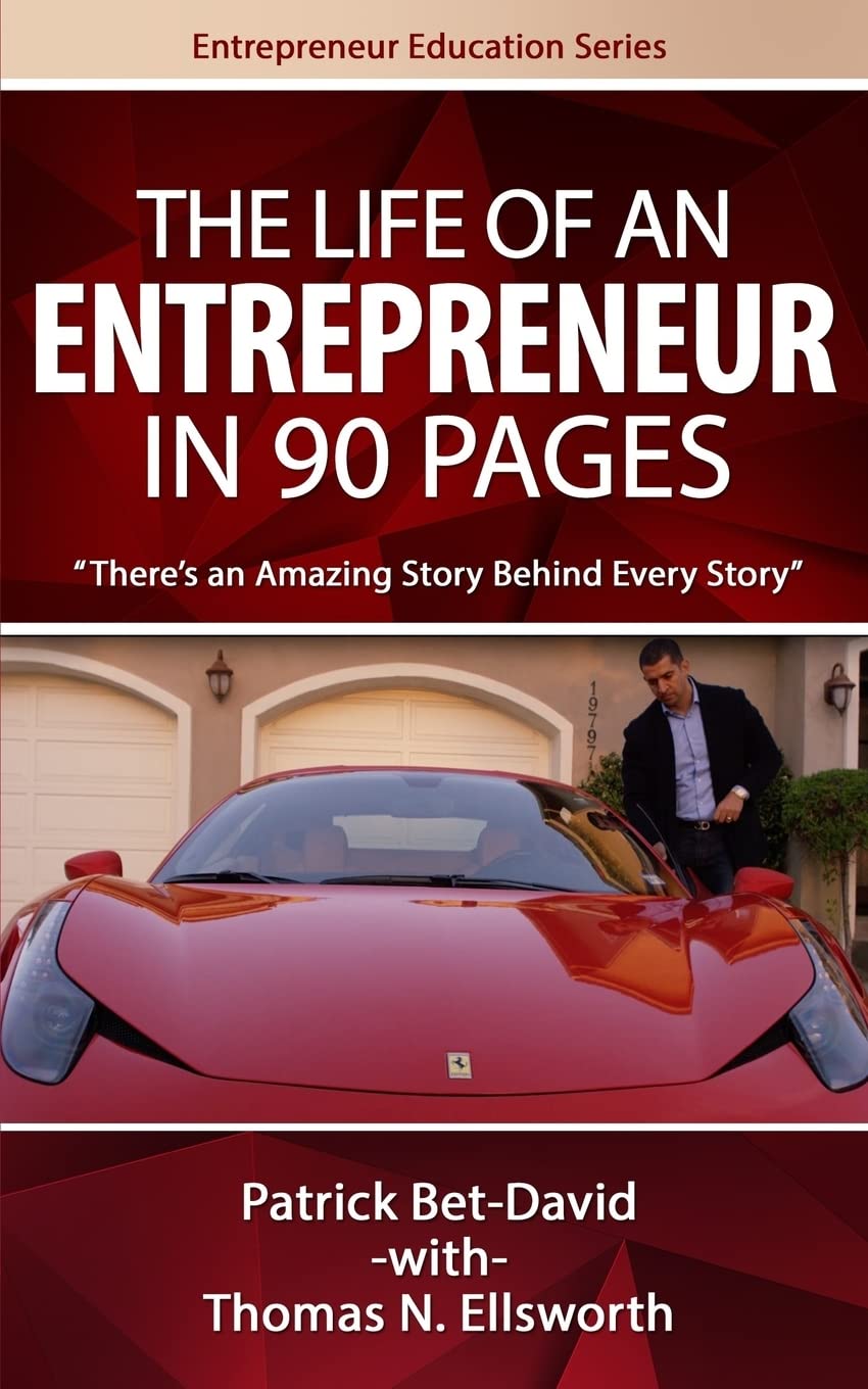 The Life of an Entrepreneur in 90 Pages: There's An Amazing Story Behind Every Story book