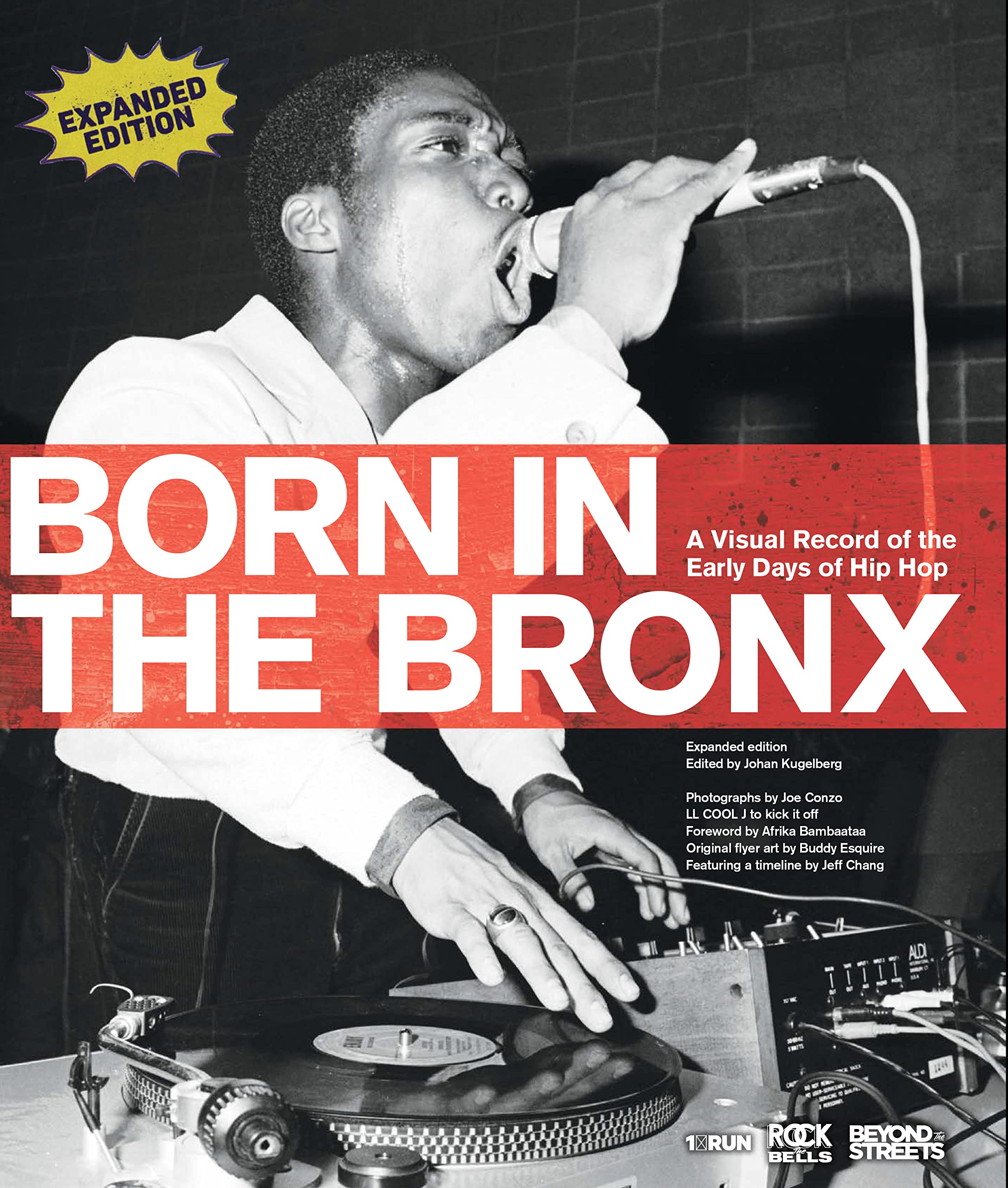 Born in the Bronx: A Visual Record of the Early Days of Hip Hop Arts & Music