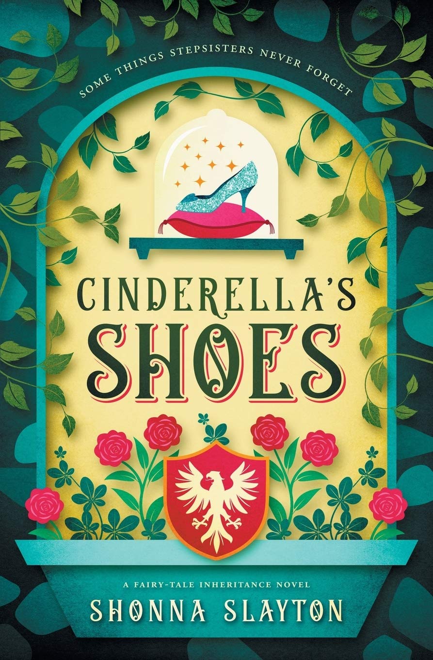 Cinderella's Shoes (Fairy-tale Inheritance Series, Band 2) Fiction