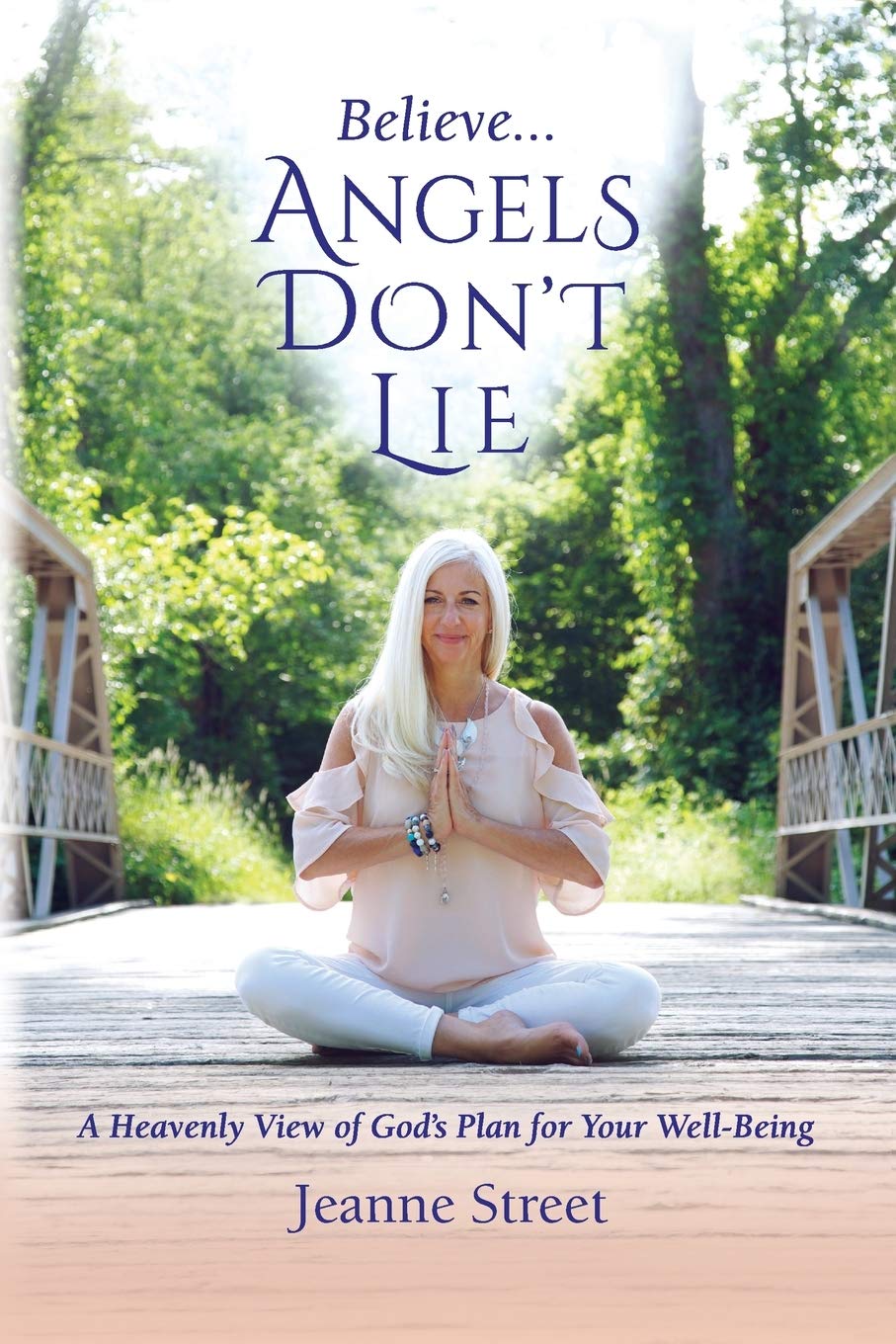 Believe . . . Angels Don't Self-help