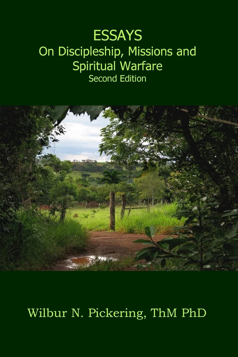 Essays: Discipleship, Missions, Spiritual Warfare Religion & Esotericism