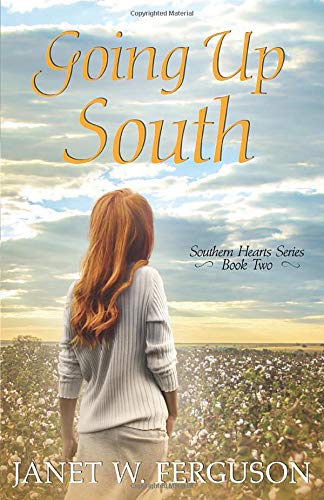 Going Up South (Southern Hearts Series, Band 2) Religion & Esotericism