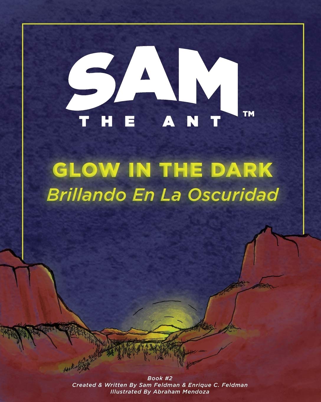 Sam the Ant - Glow in the Dark: Brillando en la Oscuridad book