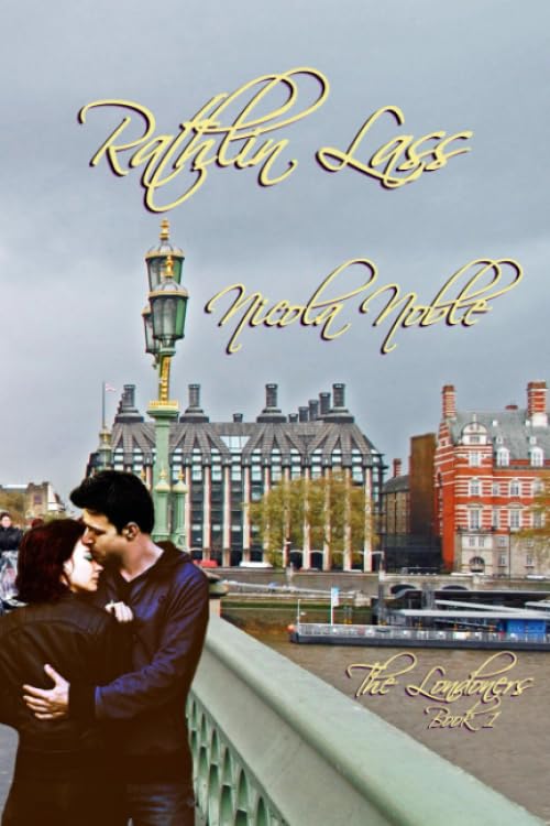 Rathlin Lass (The Londoners, Band 1) Contemporary literature