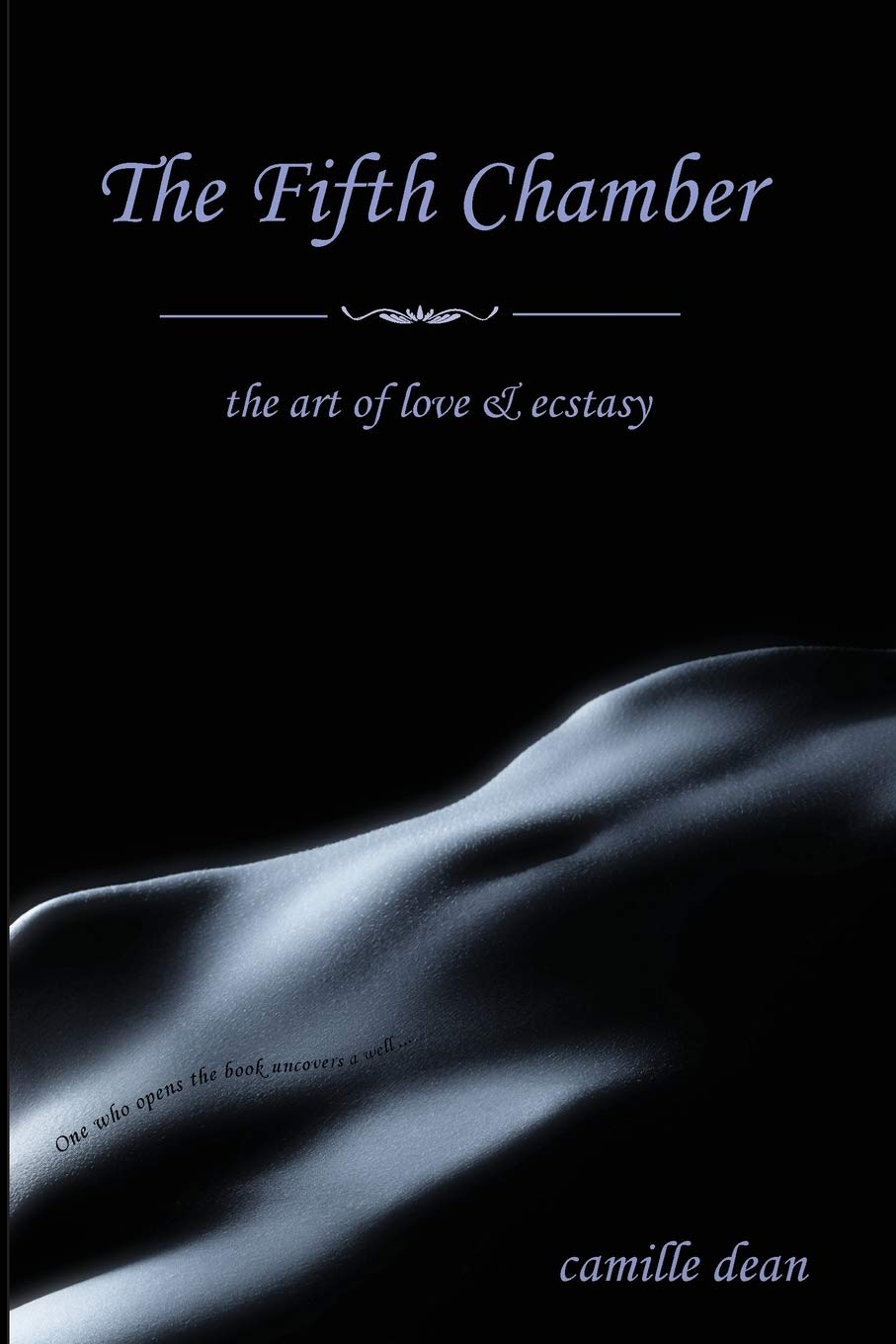 The Fifth Chamber: the art of love and ecstasy: the art of love & ecstasy Contemporary literature Books