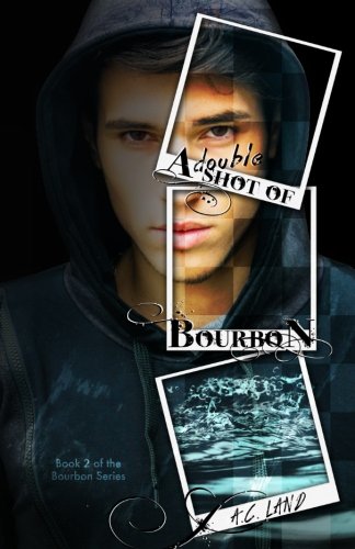 A Double Shot of Bourbon (The Bourbon Series, Band 2) Leisure & Fun
