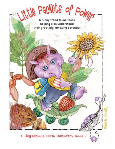 Little Packets of Power: A funny "read to me" story helping kids understand their great big, amazing potential (Dill'm Discovery Book, Band 1) Novels & Short Stories