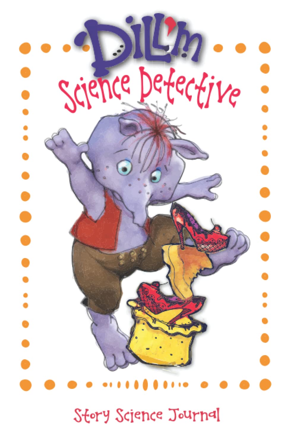 Dill'm Science Detective: Story Science Journal Education & Training
