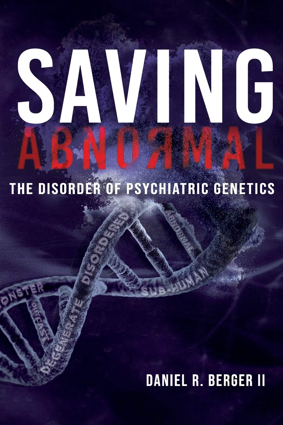 Saving Abnormal: The Disorder of Psychiatric Genetics Education & Training