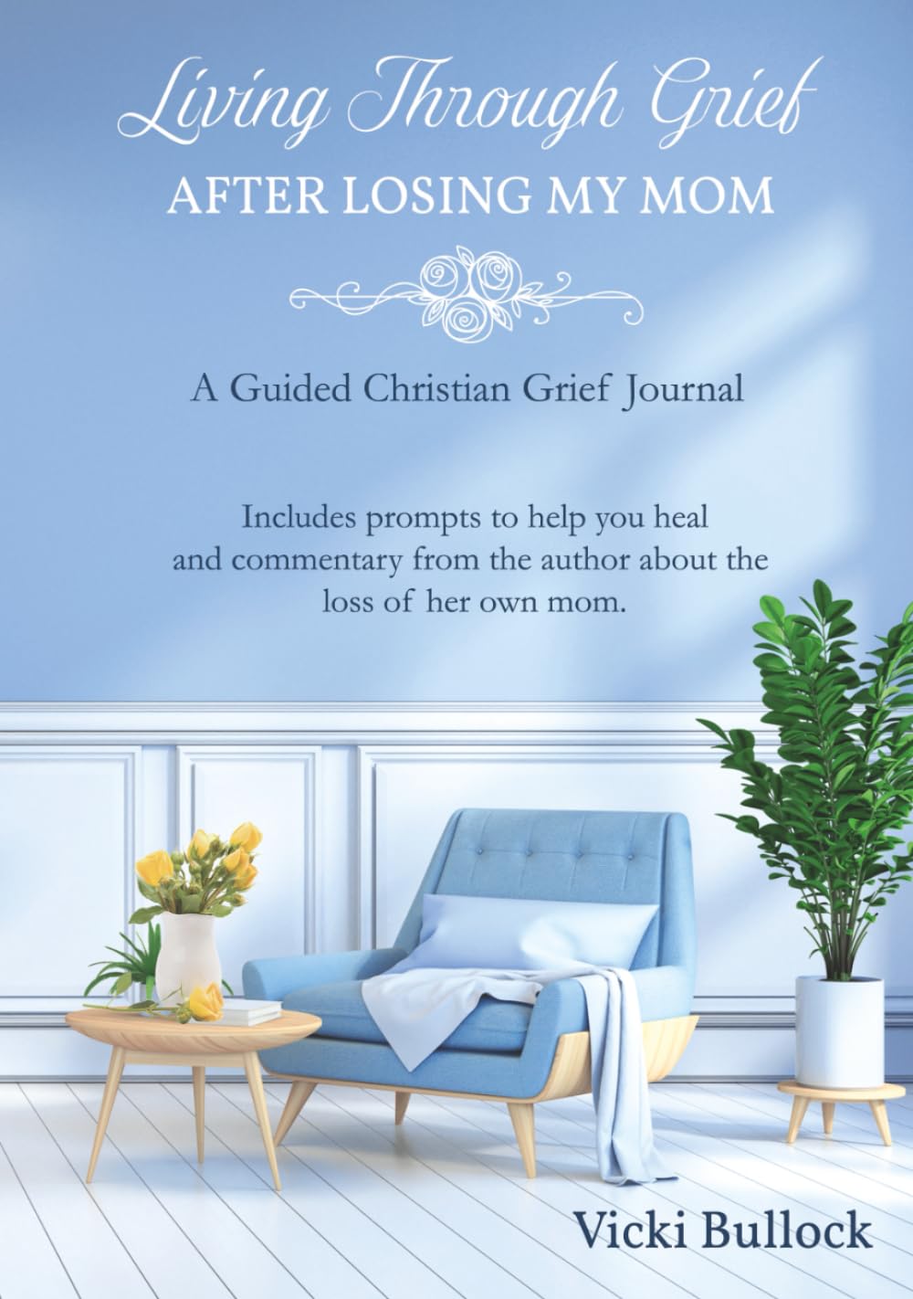 Living Through Grief After Losing My Mom Religion & Esotericism