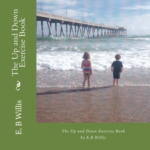 The Up and Down Exercise Book (The Children's Exercise Books, Band 2) Books