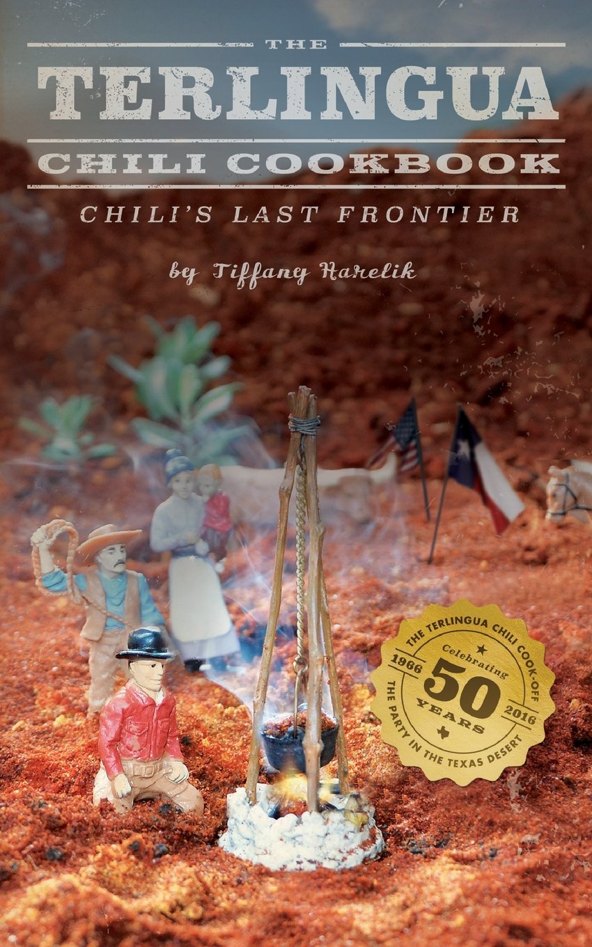 The Terlingua Chili Cookbook Leisure, Home & Garden