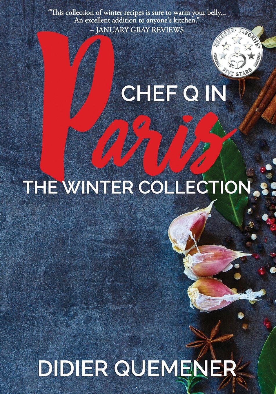 Chef Q in Paris: The Winter Collection book