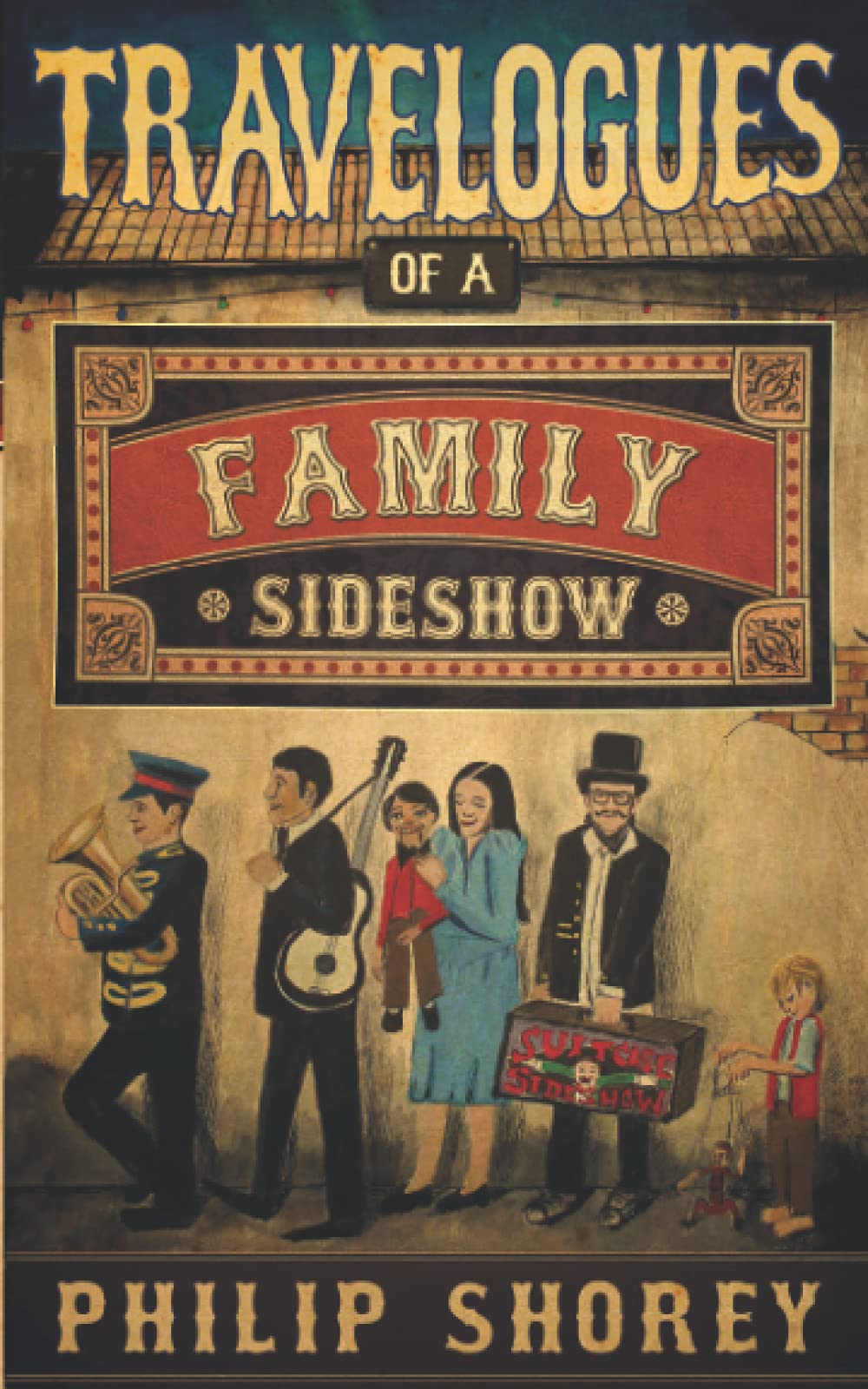 Travelogues of a Family Sideshow Politics & Society