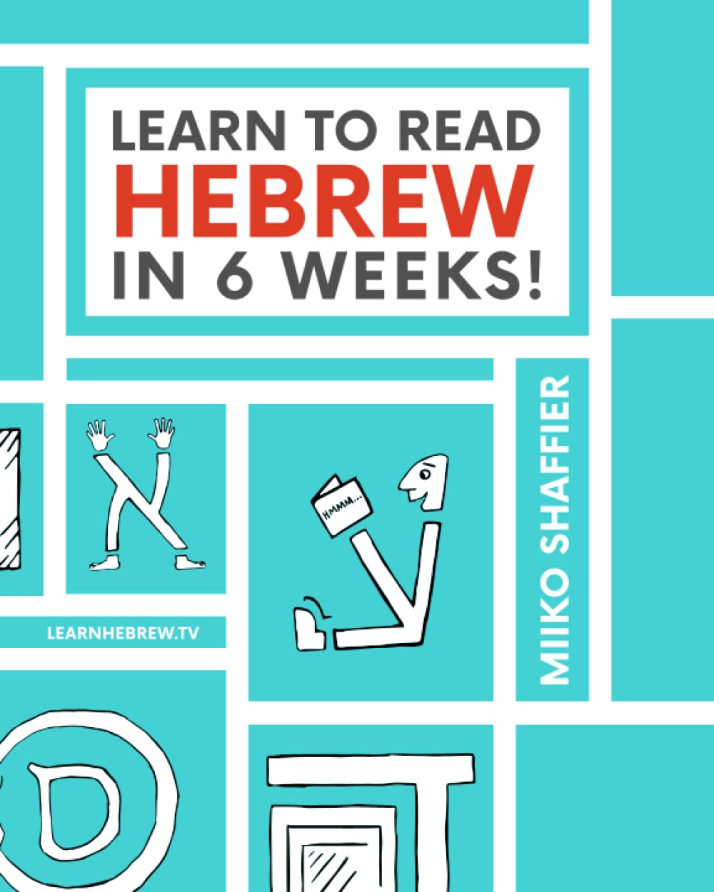 Learn to Read Hebrew in 6 Weeks Foreign Languages ​​& Dictionaries