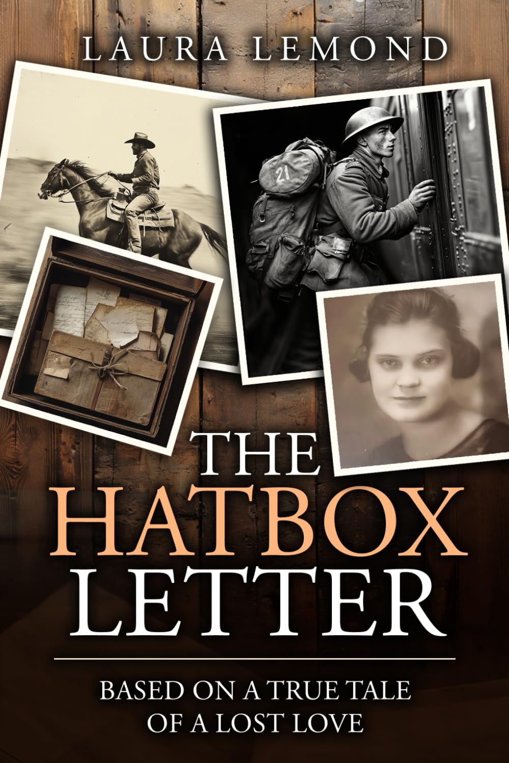The Hatbox Letter: Based on a True Tale of a Lost Love Historical Fiction