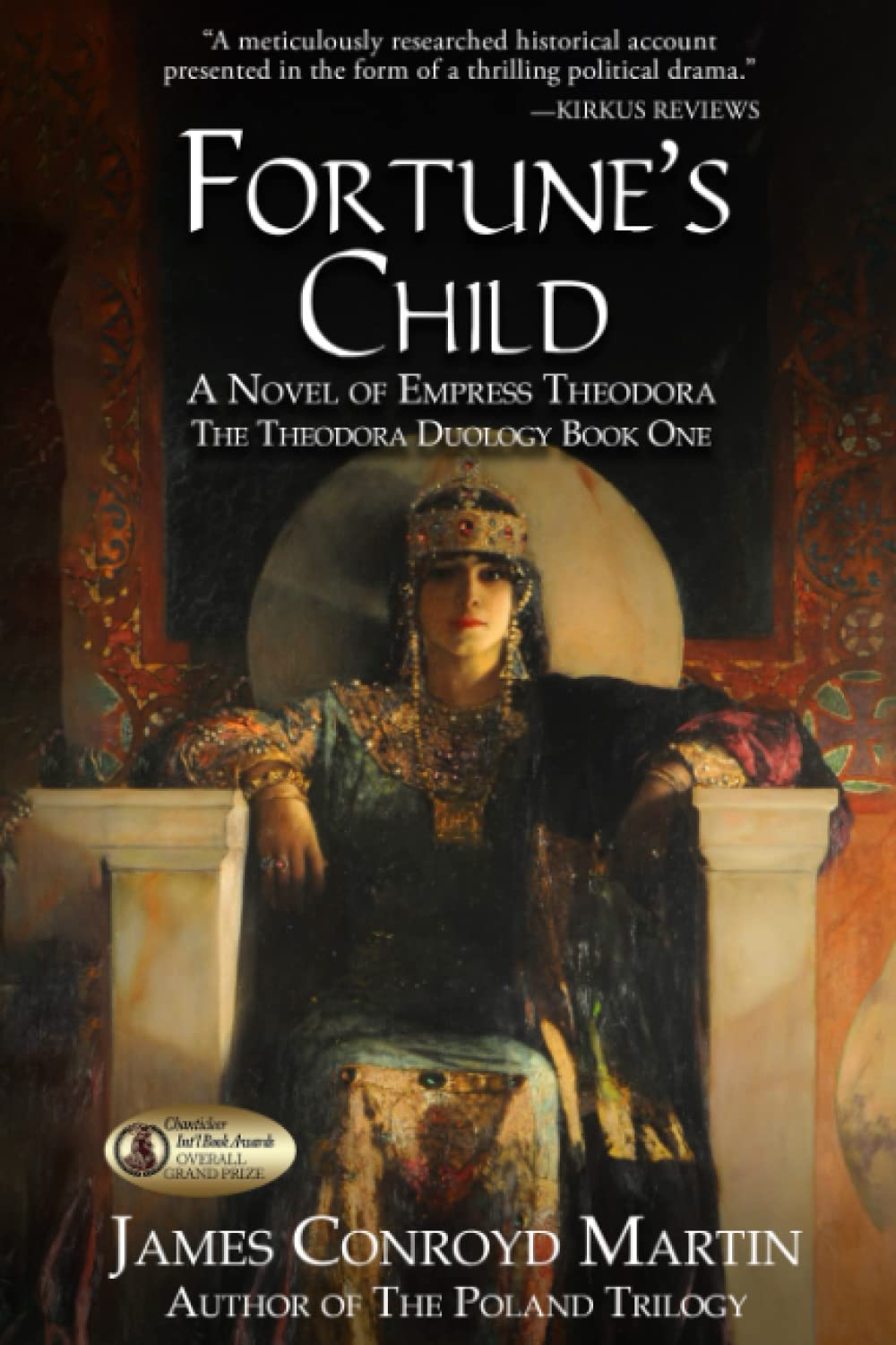 Fortune's Child: A Novel of Empress Theodora (The Theodora Duology, Band 1) Contemporary literature