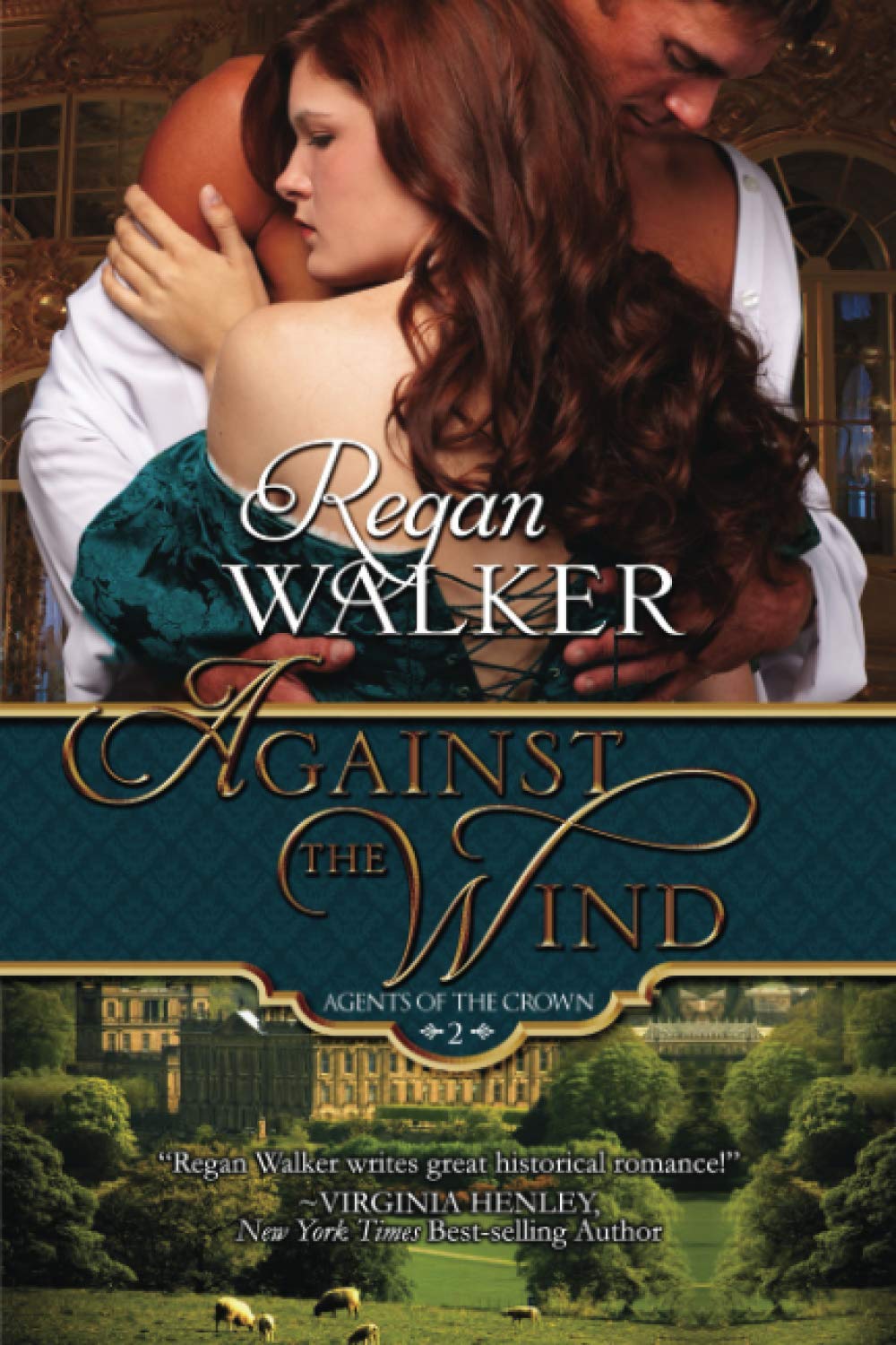 Against the Wind (Agents of the Crown, Band 2) Action & Adventure