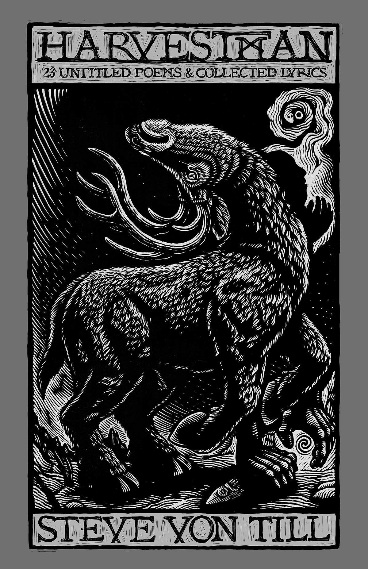 Harvestman: 23 Untitled Poems & Collected Lyrics book