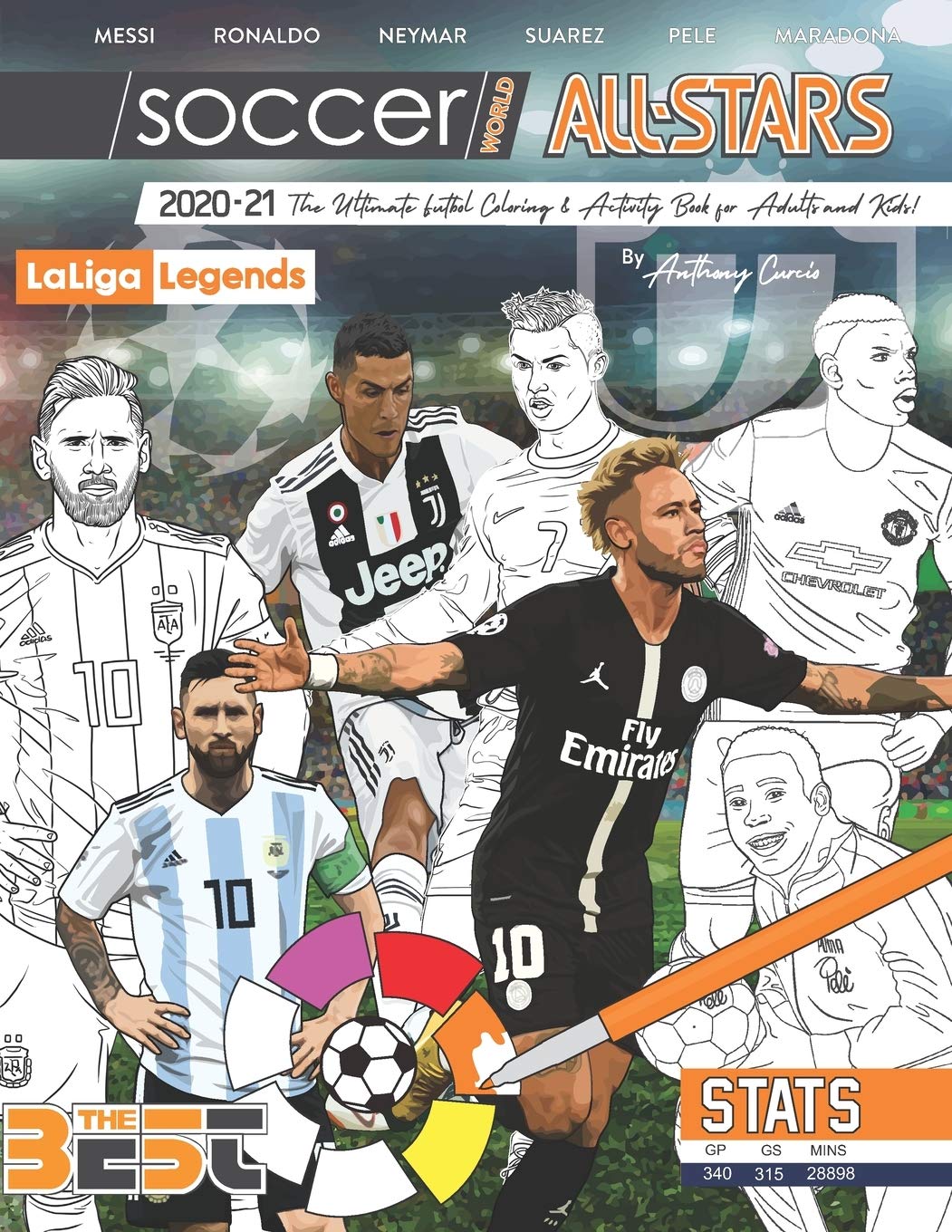 Soccer World All Stars 2020-21: La Liga Legends edition: The Ultimate Futbol Coloring, Activity and Stats Book for Adults and Kids Leisure & Fun