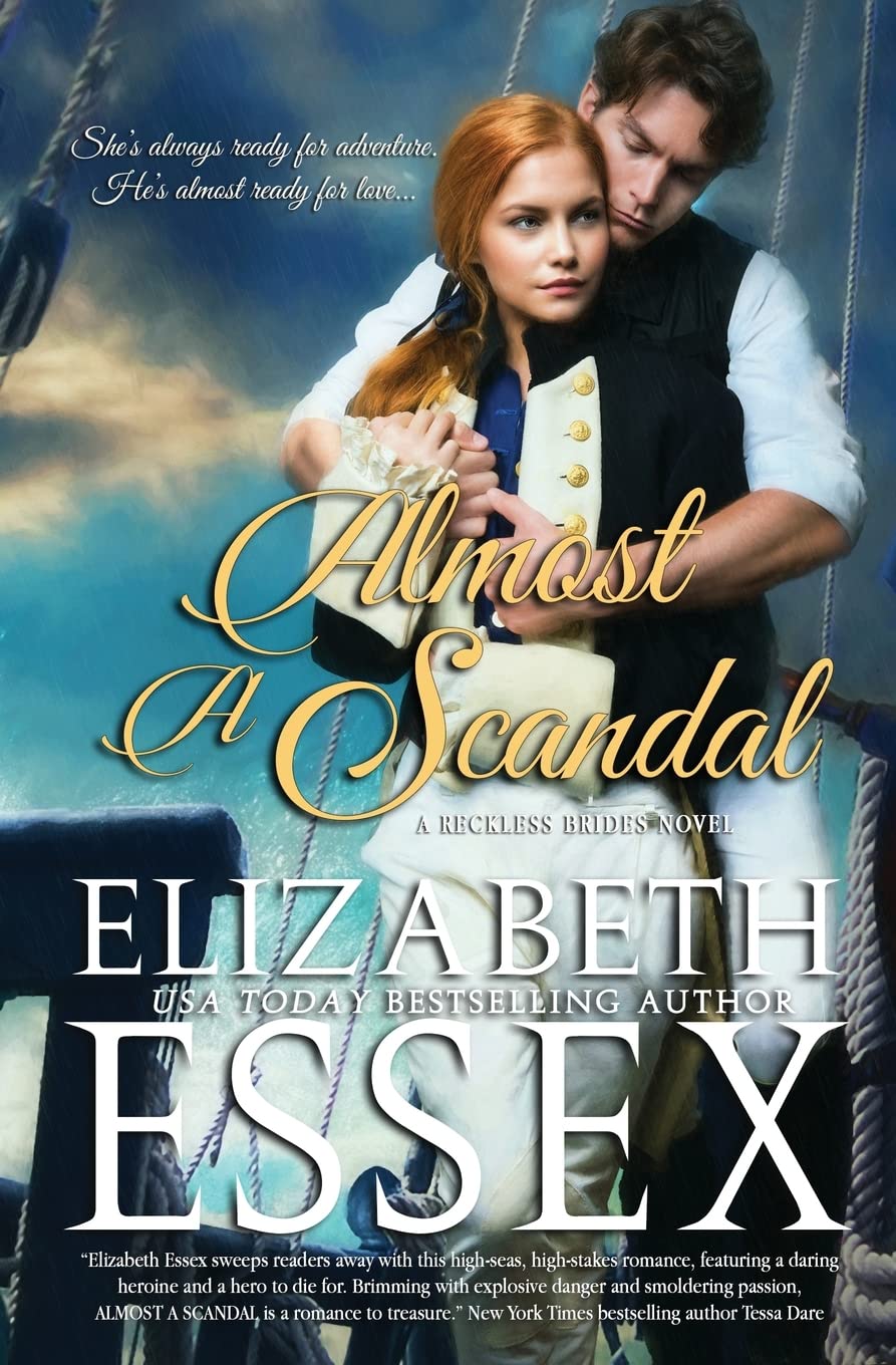 Almost A Scandal (Reckless Brides, Band 1) Historical Fiction