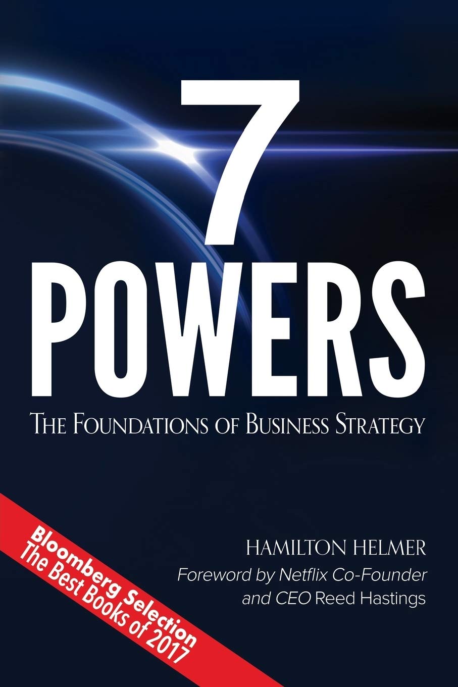 7 Powers: The Foundations of Business Strategy Law