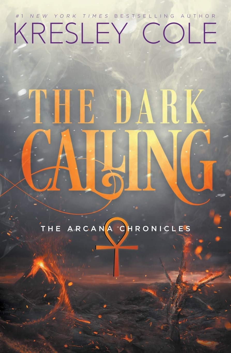 The Dark Calling (The Arcana Chronicles, Band 6) Horror & Mystery