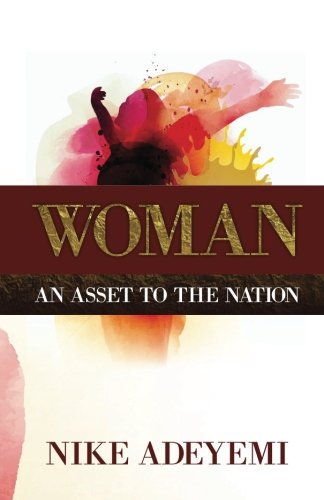 Woman: An Asset to the Nation Religion & Esotericism