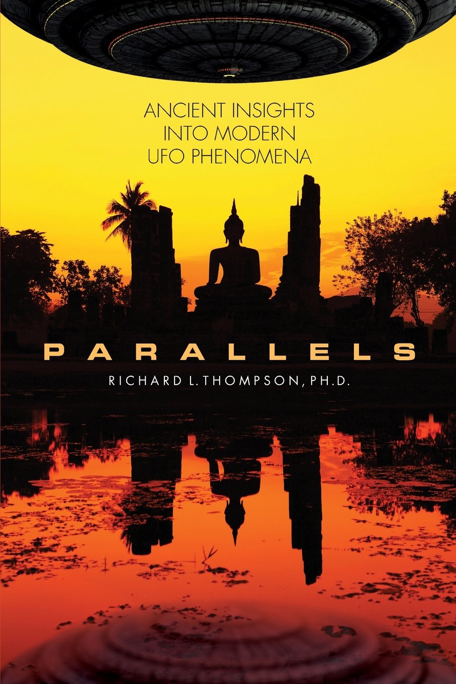 Product Image: Parallels: Ancient Insights into Modern UFO Phenomena