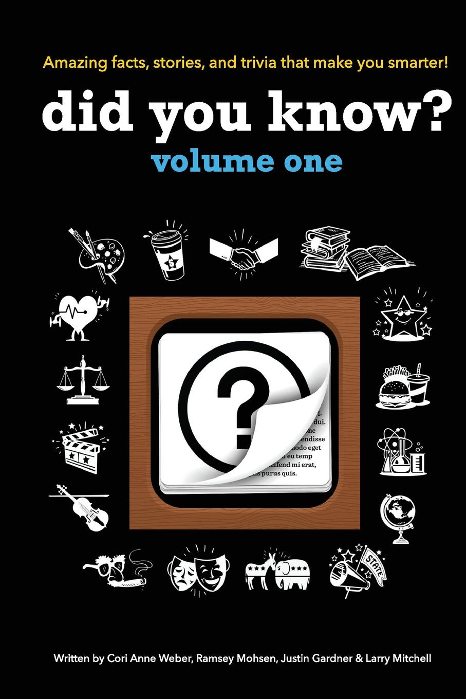 Did You Know?: A collection of the most interesting facts, stories and trivia...ever! Leisure & Fun