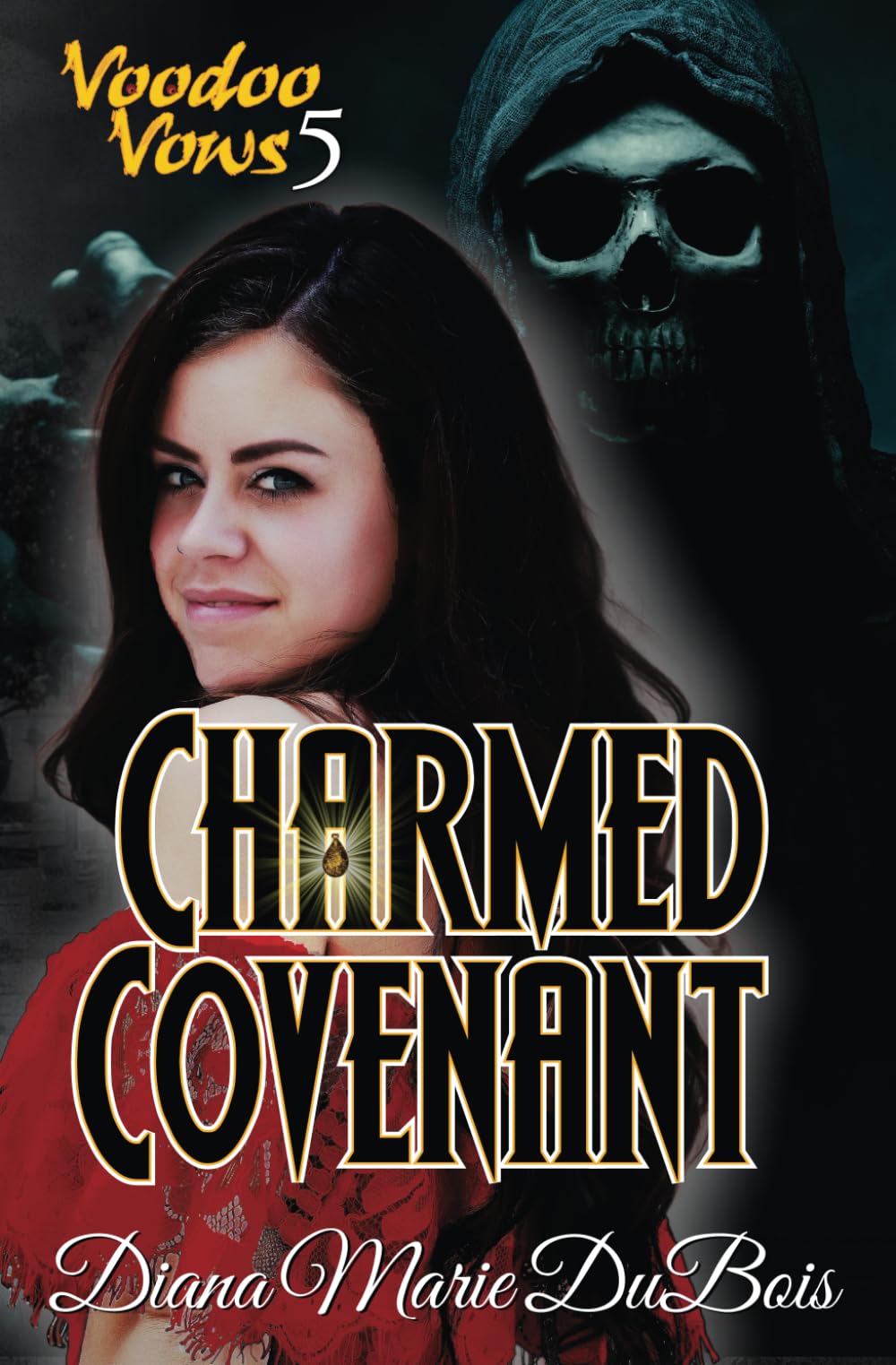 Charmed Covenant (Voodoo Vows, Band 5) Contemporary Romance
