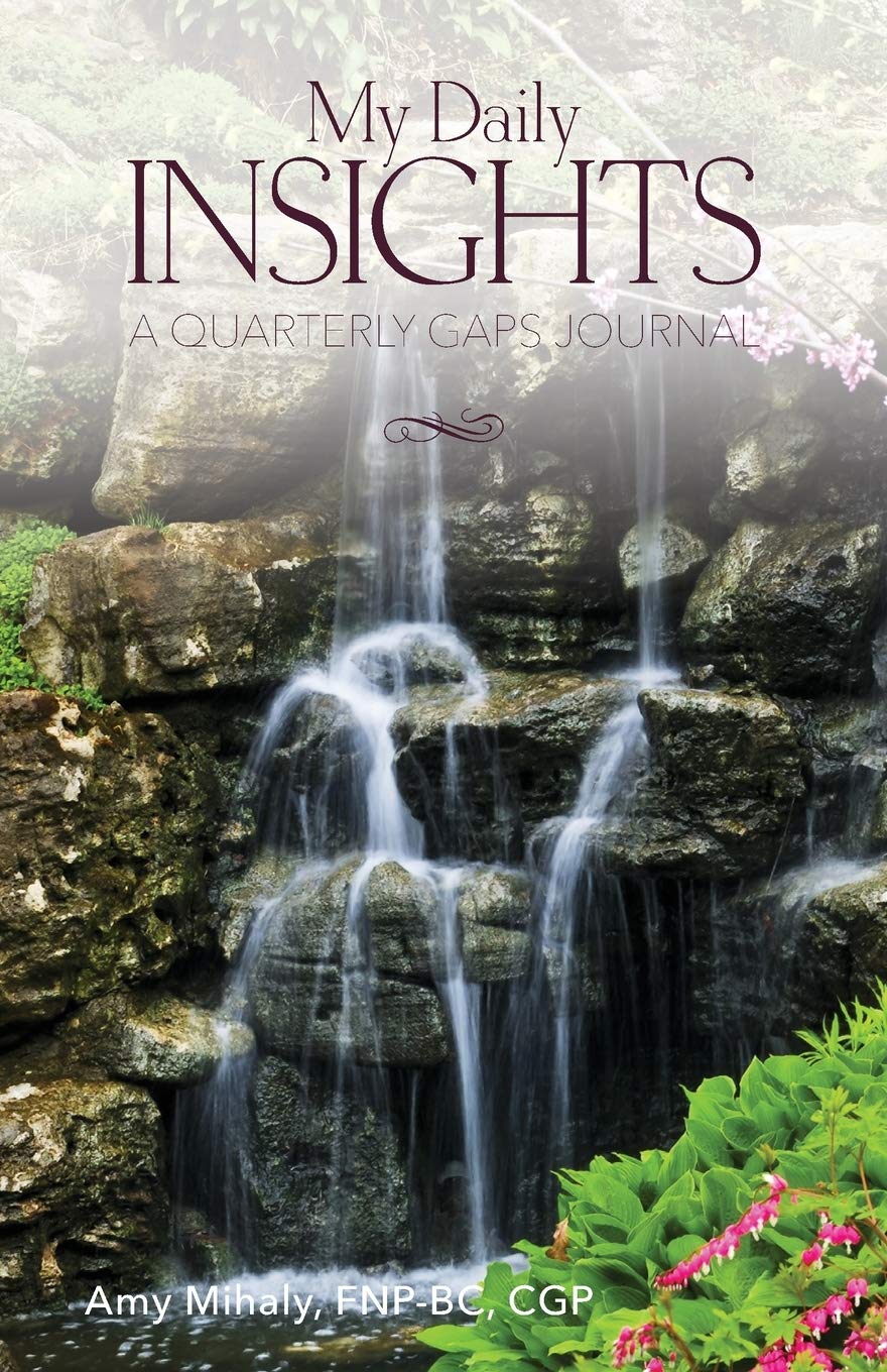 My Daily Insights: A Quarterly GAPS Journal, Spring Quarter Health, Nutrition & Fitness